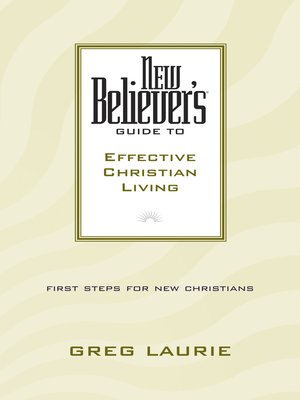 cover image of New Believer's Guide to Effective Christian Living